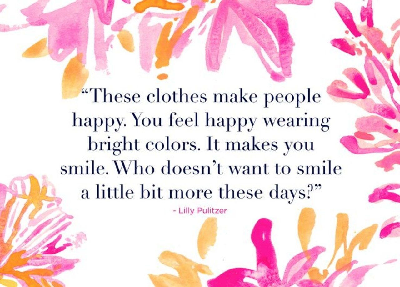 lilly pulitzer quotes clothes smile